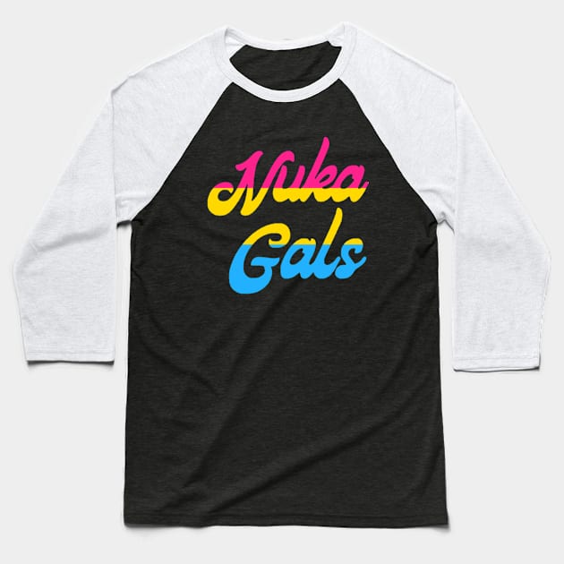 Nuka Gals Pansexual Baseball T-Shirt by Nuka Gals